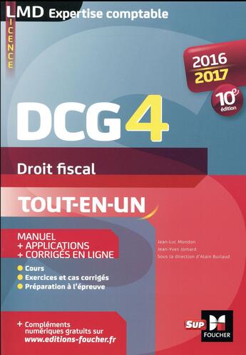 Couverture du livre « DCG 4 ; droit fiscal ; manuel et applications ; millésime 2015-2016 (10e édition) » de Alain Burlaud aux éditions Foucher