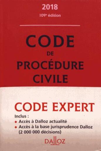 Couverture du livre « Code de procédure civile (édition 2018) » de  aux éditions Dalloz