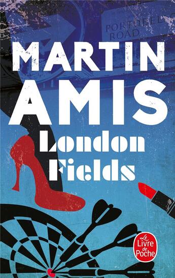 Couverture du livre « London fields » de Martin Amis aux éditions Le Livre De Poche