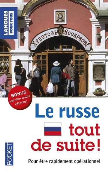 Couverture du livre « Le russe tout de suite ! » de Lydia Vaisser aux éditions Pocket