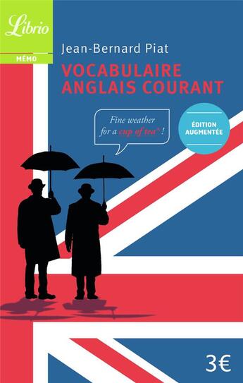 Couverture du livre « Vocabulaire anglais courant » de Jean-Bernard Piat aux éditions J'ai Lu