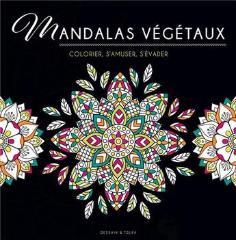 Couverture du livre « Mandalas végétaux » de  aux éditions Dessain Et Tolra