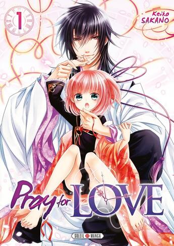 Couverture du livre « Pray for love Tome 1 » de Keiko Sakano aux éditions Soleil