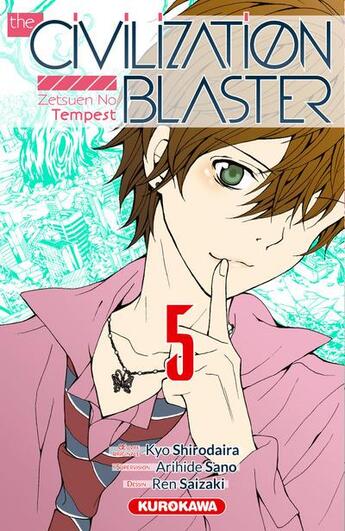 Couverture du livre « The civilization blaster Tome 5 » de Kyo Shirodaira et Arihide Sano et Ren Saizaki aux éditions Kurokawa