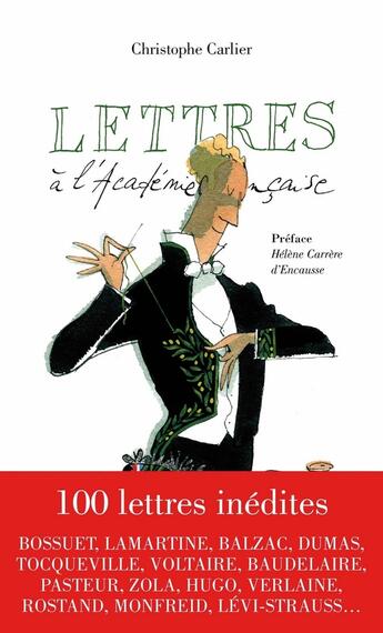 Couverture du livre « Lettres à l'Académie Française » de Carlier-C aux éditions Les Arenes