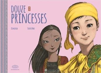 Couverture du livre « Douze princesses » de Xiang Hua aux éditions Fei