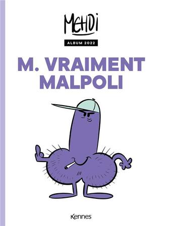 Couverture du livre « M. vraiment Malpoli » de Mehdi Dewalle aux éditions Kennes Editions