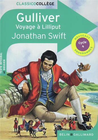 Couverture du livre « Gulliver, voyage à Lilliput » de Jonathan Swift et Cedric Hannedouche aux éditions Belin Education