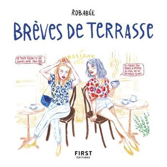 Couverture du livre « Brèves de terrasse » de Robabee aux éditions First