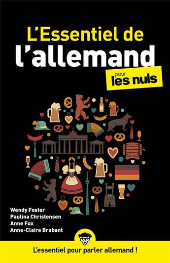 Couverture du livre « L'essentiel de l'allemand pour les nuls (2e édition) » de Paulina Christensen et Anne Fox et Anne-Claire Brabant et Wendy Forster aux éditions First