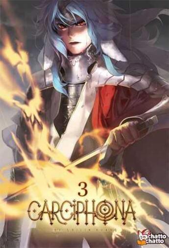 Couverture du livre « Carciphona Tome 3 » de Shilin Huang aux éditions Chatto Chatto