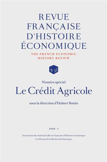 Couverture du livre « Le credit agricole (édition 2020) » de Revue Francaise D'Histoire Economique aux éditions L'harmattan