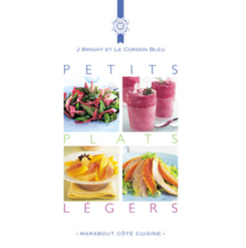 Couverture du livre « Petits Plats Legers » de Jeni Wright et Le Cordon Bleu aux éditions Marabout