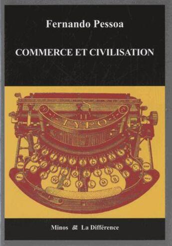 Couverture du livre « Commerce et comptabilité » de Fernando Pessoa aux éditions La Difference