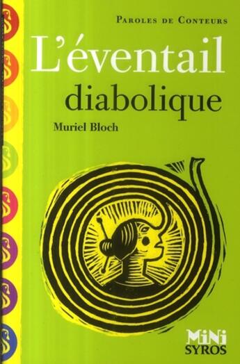 Couverture du livre « L'évantail diabolique » de Bloch/Saillard aux éditions Syros