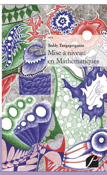 Couverture du livre « Mise à niveau en mathématiques » de Teddy Tangapriganin aux éditions Editions Du Panthéon