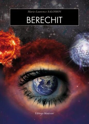 Couverture du livre « Berechit » de Marie-Laurence Salomon aux éditions Benevent