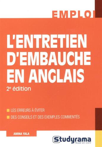 Couverture du livre « L'entretien d'embauche en anglais (2e édition) » de Amina Yala aux éditions Studyrama