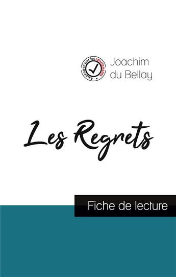 Couverture du livre « Les regrets de Joachim du Bellay (fiche de lecture et analyse complète de l'oeuvre) » de  aux éditions Comprendre La Litterature