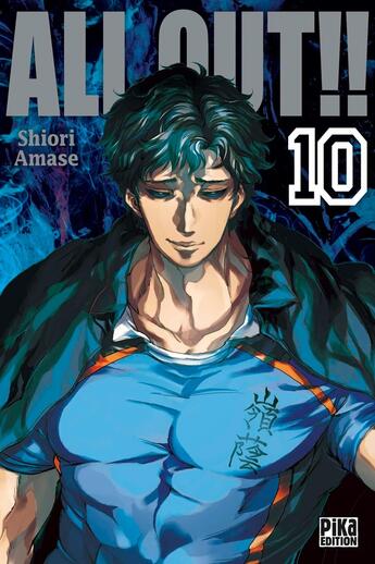 Couverture du livre « All Out!! T10 » de Shiori Amase aux éditions Pika