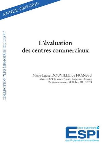 Couverture du livre « L'évaluation des centres commerciaux » de Marie-Laure Douville De Franssu aux éditions Edilivre