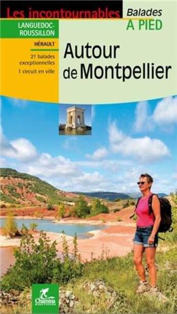 Couverture du livre « Autour de montpellier » de Alain Godon aux éditions Chamina