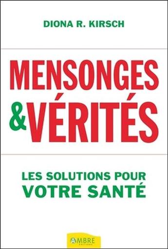 Couverture du livre « Mensonges et vérités » de Kirsch aux éditions Ambre