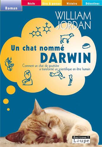 Couverture du livre « Un chat nomme Darwin » de William Jordan aux éditions Editions De La Loupe