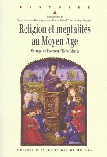 Couverture du livre « Religion et mentalités au Moyen âge : Mélanges en l'honneur d'Hervé Martin » de Pur aux éditions Pu De Rennes