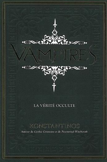 Couverture du livre « Vampires ; la vérité occulte » de  aux éditions Ada