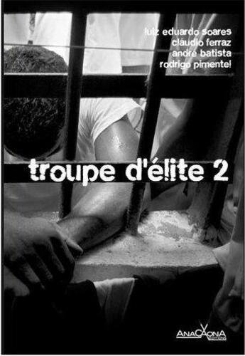 Couverture du livre « Troupe d'élite 2 » de  aux éditions Anacaona