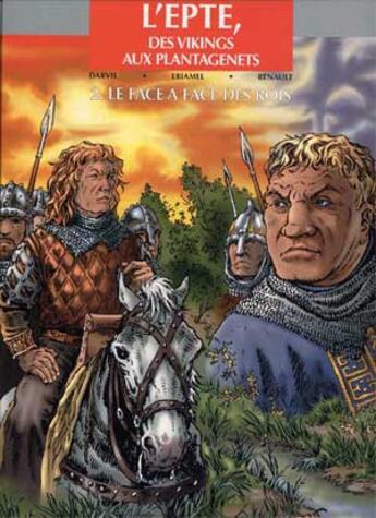 Couverture du livre « L'Epte, des Vikings aux Plantagenets » de Eriamel et Darvil et Renault aux éditions Assor Bd