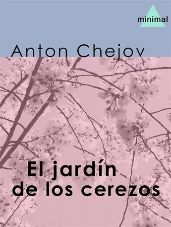 Couverture du livre « El jardín de los cerezos » de Anton Chejov aux éditions Epagine