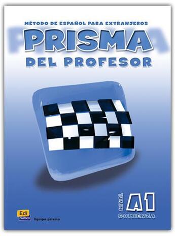 Couverture du livre « Prisma del profesor ; A1 » de Raquel Gomez Del Amo aux éditions Edinumen