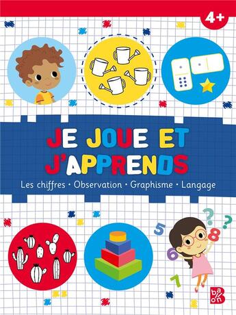 Couverture du livre « Je joue et j'apprends 4+ » de  aux éditions Le Ballon