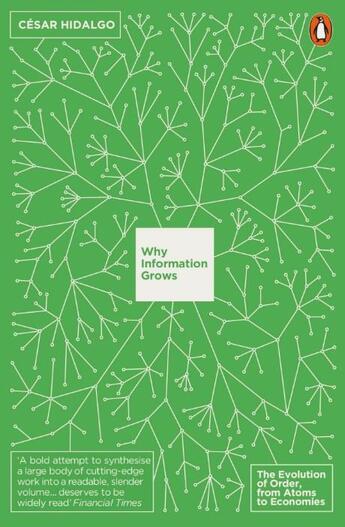 Couverture du livre « Why Information Grows » de Cesar Hidalgo aux éditions Adult Pbs