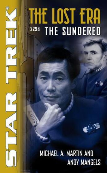 Couverture du livre « The Sundered » de Martin Michael A aux éditions Pocket Books Star Trek