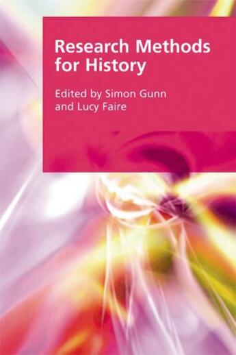 Couverture du livre « Research Methods for History » de Simon Gunn aux éditions Edinburgh University Press