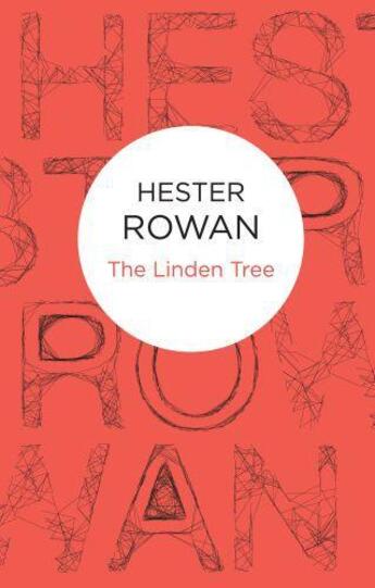 Couverture du livre « Linden Tree » de Rowan Hester aux éditions Macmillan Bello Digital