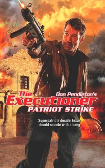 Couverture du livre « Patriot Strike » de Don Pendleton aux éditions Worldwide Library Series