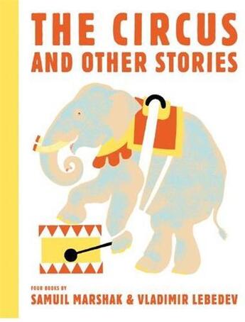 Couverture du livre « The circus and other stories » de Marschak/Lebedev aux éditions Tate Gallery