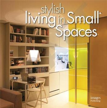 Couverture du livre « Stylish living in small spaces » de Tsarouhas Gina aux éditions Images Publishing