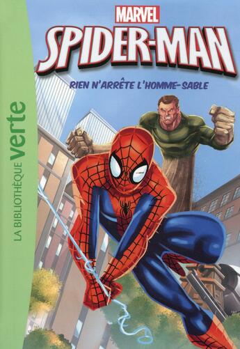 Couverture du livre « Spider-Man t.2 ; rien n'arrête l'homme-sable » de  aux éditions Hachette Jeunesse