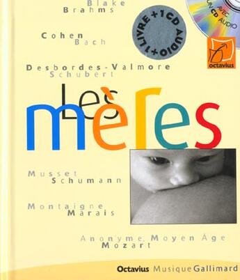 Couverture du livre « Les meres (livr-cd) » de  aux éditions Gallimard-jeunesse