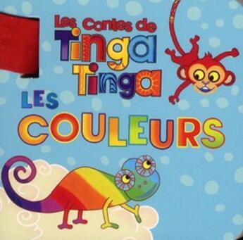 Couverture du livre « Les couleurs ; les contes de Tinga Tinga » de Claudia Lloyd aux éditions Gallimard-jeunesse