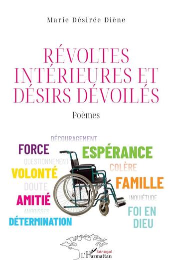 Couverture du livre « Révoltes intérieures et désirs dévoilés » de Marie Desiree Diene aux éditions L'harmattan