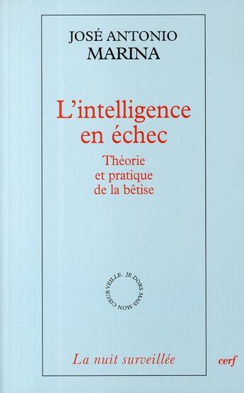 Couverture du livre « L'intelligence en echec » de Marina Jose Ant aux éditions Cerf