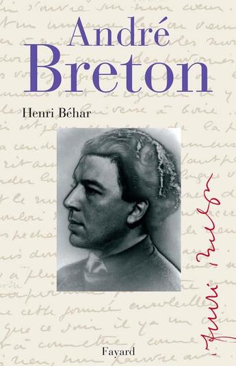 Couverture du livre « Andre breton » de Henri Behar aux éditions Fayard