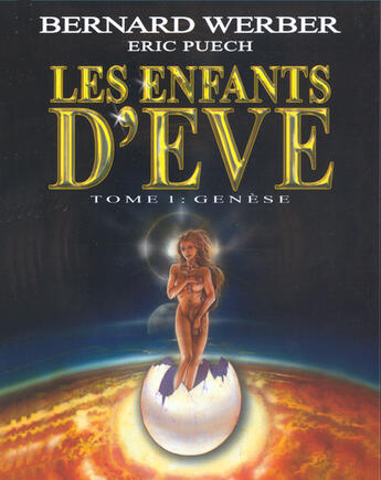 Couverture du livre « Les Enfants d'Eve » de Bernard Werber et Eric Puech aux éditions Glenat