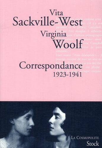Couverture du livre « Correspondance (1923-1941) » de Virginia Woolf et Vita Sackville-West aux éditions Stock